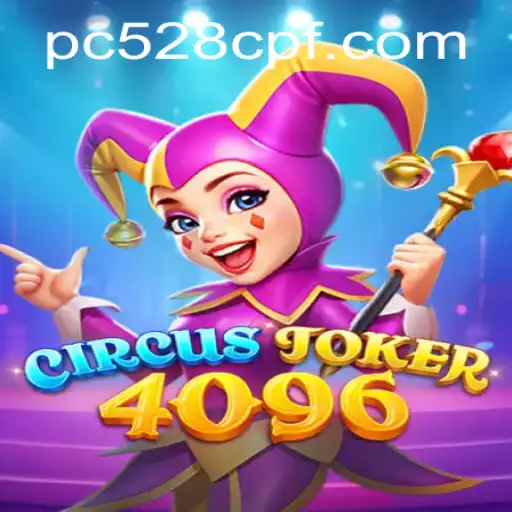 CircusJoker4096: Dive into the World of Excitement and Strategy