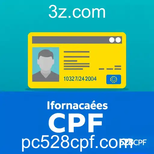 Informações CPF: Aprender e Jogar no Universo Digital do Site 528cpf